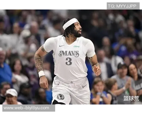 独行侠未排除提前续约浓眉可能性追求球队灵活性与未来发展