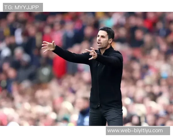 阿尔特塔强调防守重要性目标超越上赛季成就