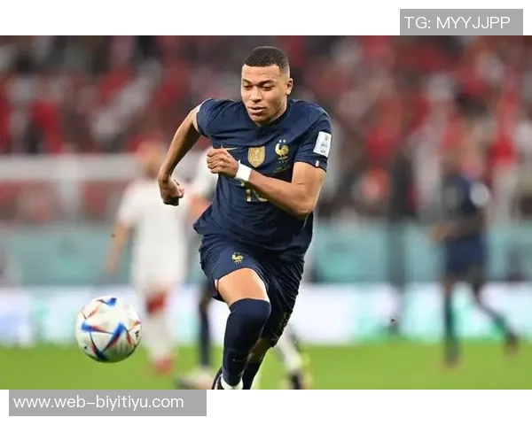 姆巴佩在世界杯赛场再创佳绩追平历史射手王仅差4球同组对手塞内加尔挪威挑战在即