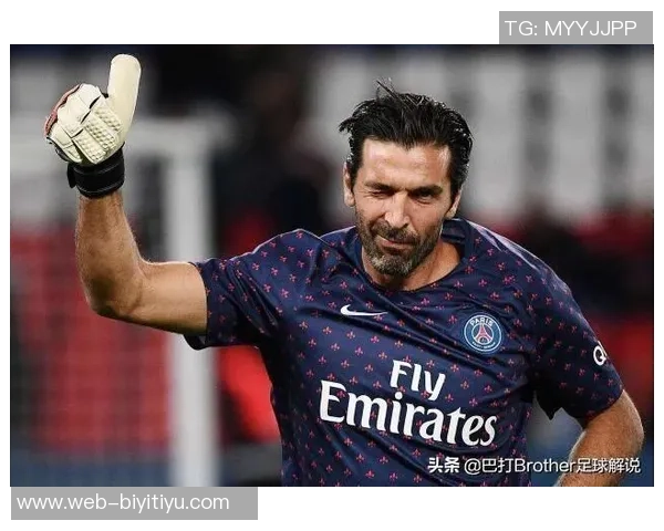 布冯坦言重返青春不愿放弃世界杯梦想的坚定选择